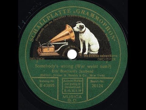 Eric Borchard's Jazzband "Somebody's Wrong (Wer weint nun?)" 1920s hot jazz Germany