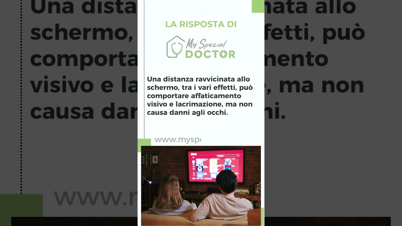 44 - Guardare la TV da vicino danneggia la vista? - My Special Doctor