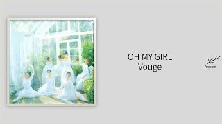 [認聲韓中字] 오마이걸(OH MY GIRL)_Vogue