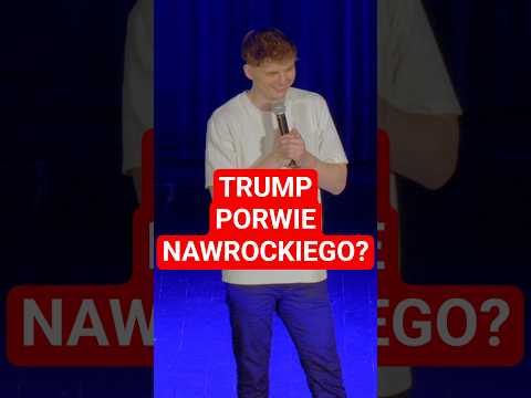 TRUMP PORWAŁ PREZYDENTA #standup #Trump #nawrocki