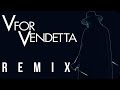 V for Vendetta Poem REMIX (5th of November ...