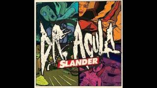 Dr. Acula - Fire Crotch (The Vernereal Ride)