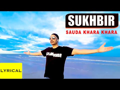 Lyrical (Official): Sauda Khara Khara - Remix | Sukhbir