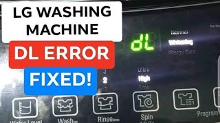 TUTORIAL: LG wf-s120v Washing Machine DL Error Display  | Door Lock Switch | Fixed | Spin Operation