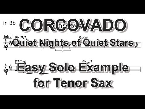 Corcovado (Quiet Nights of Quiet Stars) - Easy Solo Example for Tenor Sax