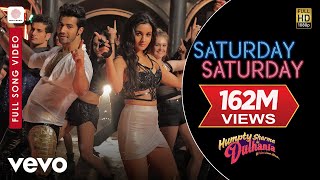 Saturday Saturday Full Video - Humpty Sharma Ki Du