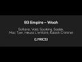 Sofiane / 93 Empire – Woah (LYRICS)  / feat. Vald, Soolking, Sadek, Mac Tyer, ...