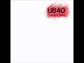 UB40 - Wild Cat/Walkout