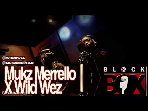Mukz Merrello X Wild Wez | BL@CKBOX (4k) S10 Ep. 142/184