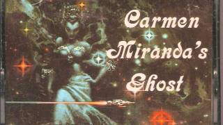 Carmen Miranda's Ghost 04 - Bomber