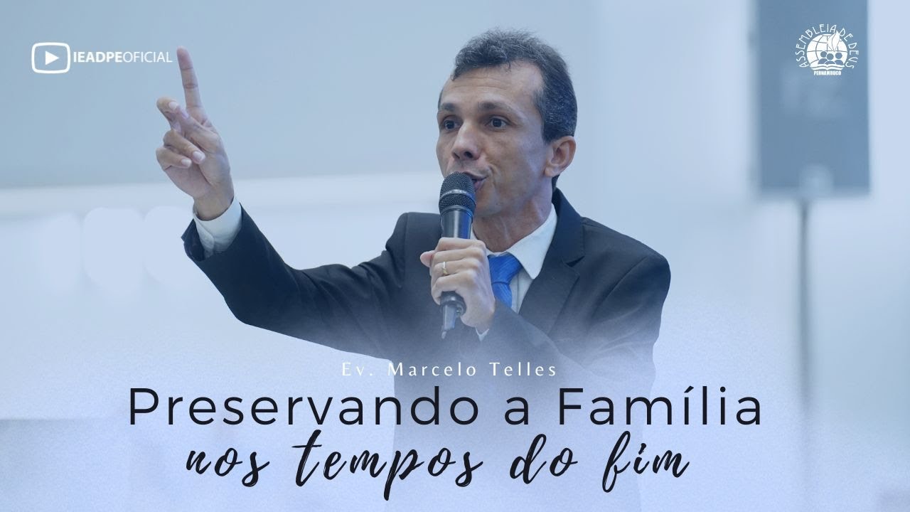 EV. MARCELO TELLES [4K] PRESERVANDO A FAMÍLIA NOS TEMPOS DO FIM - SEMINÁRIO PARA A FAMÍLIA 23/09/23