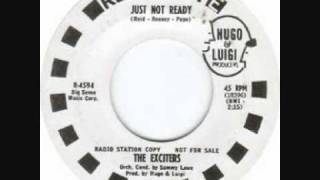 The Exciters - Just Not Ready