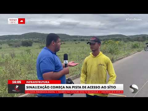 APÓS REPORTAGEM DA SÍTIO TV PISTA DE ACESSO AO POVOADO DE SÍTIO COMEÇA A RECEBER SINALIZAÇÃO