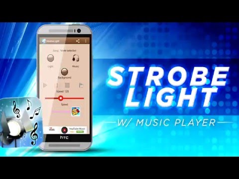 Strobe Light - w/ Music Player Video