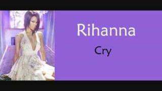 Rihanna - Cry (UK bonus track)