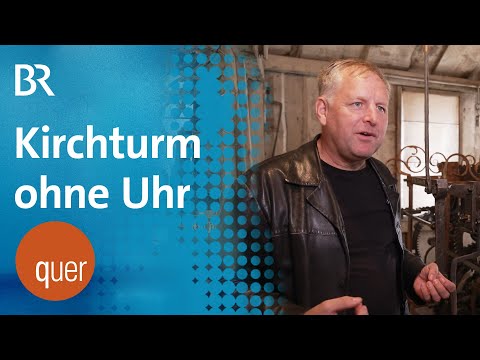 Streit um Kirchturmuhr: Gemeinde will die Reparatur nicht zahlen | quer vom BR -