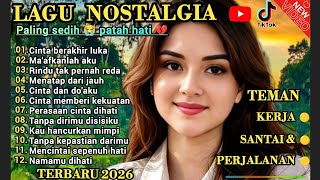 Download lagu LAGU NOSTALGIA PALING SEDIH 😭MAAFKANLAH AKU💔 PATAH HATI/TEMBANG KENANGAN TERPOPULER SEPANJANG MASA  mp3