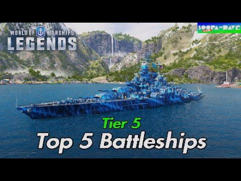 Top 5 Battleships Tier 5 World Of Warships Legends