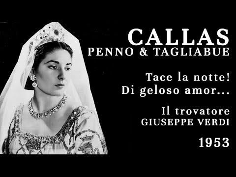 LIVE: Maria Callas, Carlo Tagliabue, Gino Penno - Act I Trio [Il trovatore] - 1953