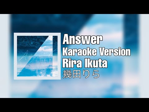 Rira Ikuta 幾田りら - Answer Karaoke