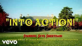 Skye Sweetnam - (Let's Get Movin') Into Action