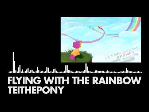 TeiThePony - Flying with the Rainbow