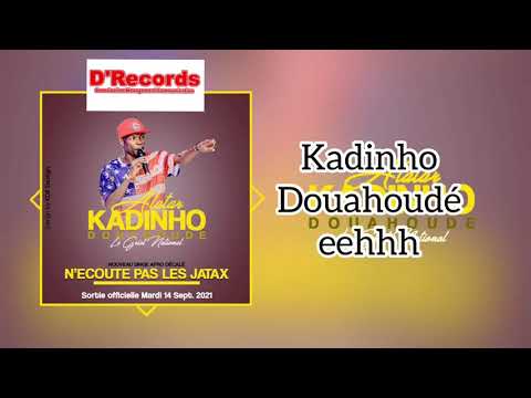 ALATAR KADINHO DOUAHOUDÉ ft ANSTY - N'écoutes pas les JATAX (Lyrics, Audio officiel)