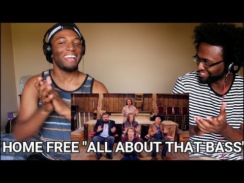 Homefree - All About That Bass (cover) - Meghan Trainor (REACTION)