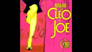 ♪ Cyndi Lauper - Ballad Of Cleo And Joe | Singles #30/44