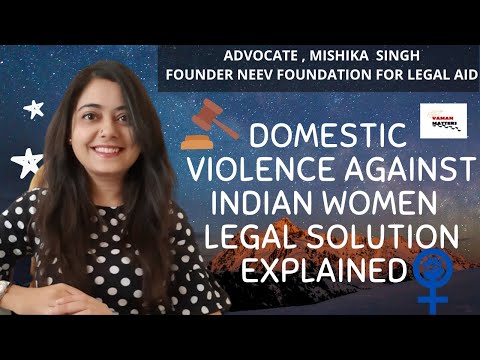DOMESTIC VIOLENCE AGAINST INDIAN WOMEN LEGAL SOLUTION EXPLAINED | ADV MISHIKA SINGH | VAMAN MATTERS