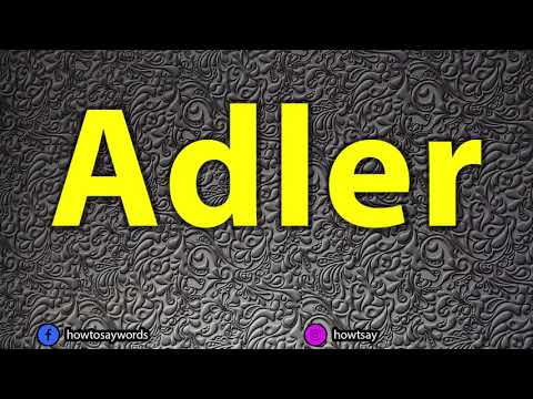 How To Pronounce Adler