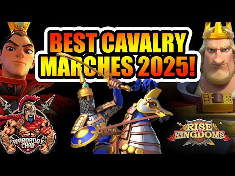 Must Watch: Best Cavalry Marches 2025  - Rise of Kingdoms