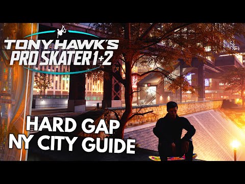 How to beat 8,000,000 HARD GAP on NY City | Tony Hawk's Pro Skater 1 + 2 Remaster