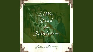 Little Road to Bethlehem