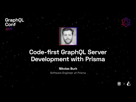 Code first GraphQL Server Development with Prisma — Nikolas Burk @ GraphQL Conf 2019