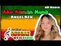 Ako Naman Muna (Reggae Version) Angela Ken [Clyde Remix] 8D Music