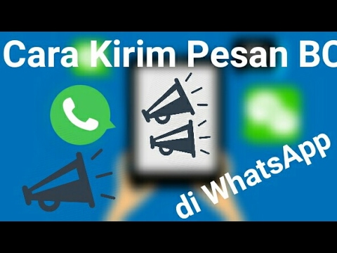 download lagu mp3 mp4 Cara Whatsapp Broadcast, download lagu Cara Whatsapp Broadcast gratis, unduh video klip Cara Whatsapp Broadcast