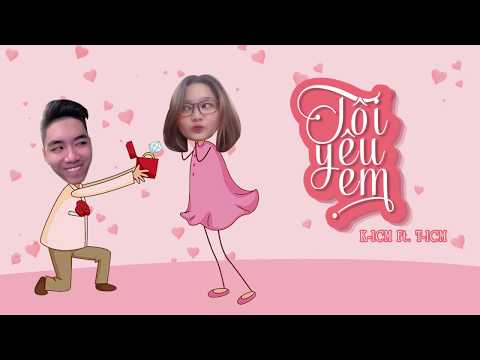 Tôi yêu em - K-ICM