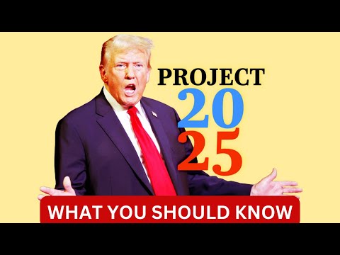 Decoding Project 2025  Top 10 Things You Know