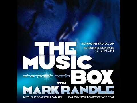 Episode 246: The Music Box LIVE!! with Mark Randle on Starpoint Radio - Sunday 15 June 2025