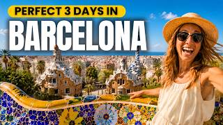 Best Things To Do In Barcelona | 3 Day Itinerary & Barcelona's Best Hidden Gems