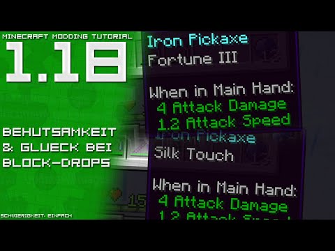 Behutsamkeit & Glück bei Block-Drops | Minecraft Modding Tutorial [1.18 | DE/GER]