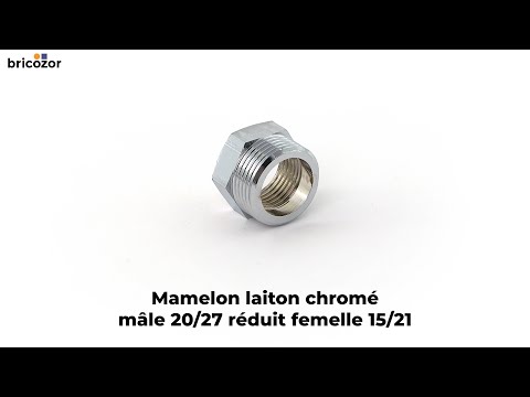 Mamelon laiton chromé mâle / femelle réduit femelle BRICOZOR