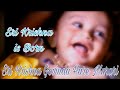 Sri Krishna Is Born Mahabharata Series Sri Krishna Govinda Hare Murari KrishnaJanmashtami
