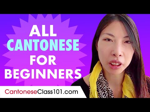 Learn Cantonese Today - ALL the Cantonese Basics for Beginners
