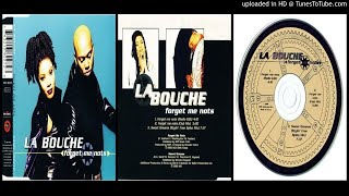 La Bouche ‎– Forget Me Nots (Club Mix – 1996)