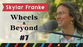 Buses Are FREE On Car Free Day with Skylar Franke - Wheels & Beyond Podcast Ep.7