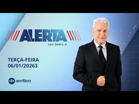 ALERTA | AO VIVO | 06/01/2026
