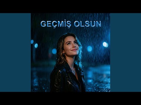 Geçmiş Olsun