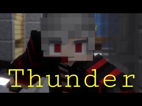 Thunder-Imagine Dragons-Minecraft Parody/Cover nexis